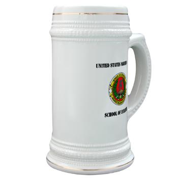 USMCSI - M01 - 03 - USMC School of Infantry with Text - Stein - Click Image to Close