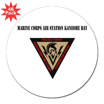 MCASKB - M01 - 01 - Marine Corps Air Station Kaneohe Bay with Text - 3" Lapel Sticker (48 pk)