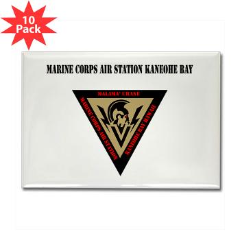 MCASKB - M01 - 01 - Marine Corps Air Station Kaneohe Bay with Text - Rectangle Magnet (10 pack)