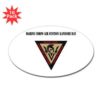 MCASKB - M01 - 01 - Marine Corps Air Station Kaneohe Bay with Text - Sticker (Oval 10 pk) - Click Image to Close