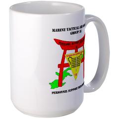 PSD18 - M01 - 03 - Personnel Support Detachment 18 with Text Large Mug